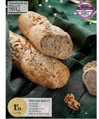 Intermarché Express Pain aux noix offre
