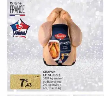 Intermarché Hyper Chapon le gaulois offre