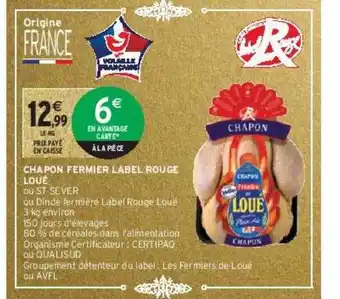 Intermarché Hyper Chapon fermier label rouge loué offre