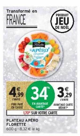 Intermarché Hyper Plateau apéro florette offre