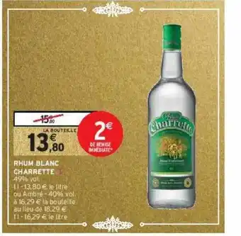 Intermarché Express Rhum blanc charrette offre