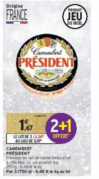 Intermarché Hyper Camembert président offre