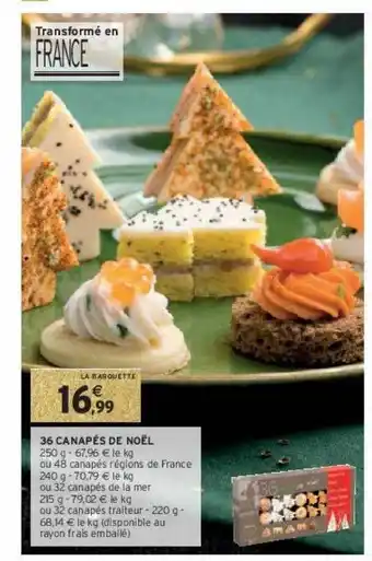 Intermarché Hyper 36 canapés de noël offre