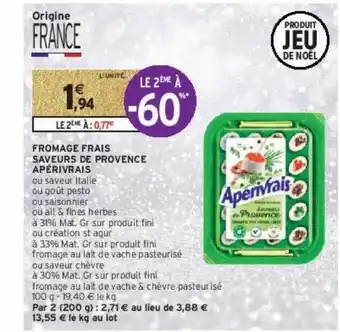 Intermarché Hyper Fromage frais saveurs de provence aprivrais offre