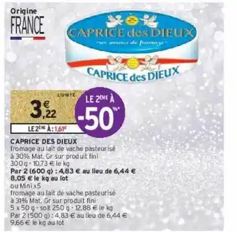 Intermarché Hyper Caprice des dieux offre