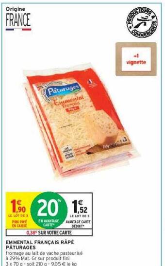 Intermarché Hyper Emmental français râpé pâturages offre