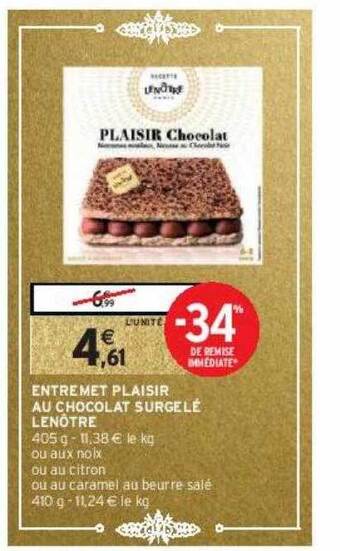 Intermarché Hyper Entremet plaisir au chocolat surgelé lenôtre offre