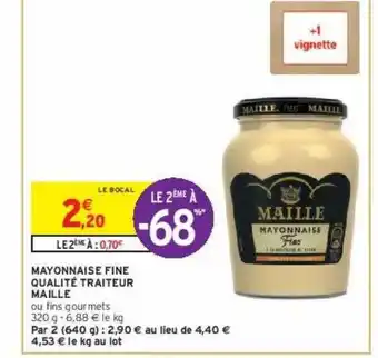 Intermarché Hyper Mayonnaise fine qualité traiteur maille offre