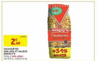 Intermarché Hyper Cacahuètes grillées et salées menguy's offre