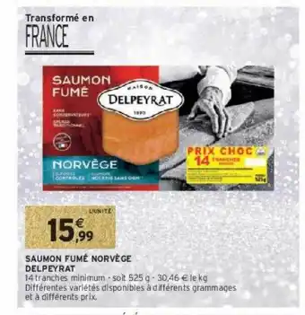 Intermarché Hyper Saumon fumé norvège delpeyrat offre