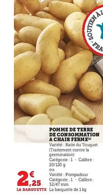 Super U Pomme de terre de consommation à chair ferme offre