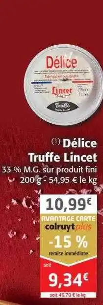 Délice truffe lincet