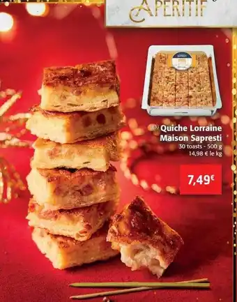 Colruyt Quiche lorraine maison sapresti offre