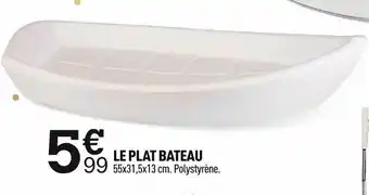 Centrakor Le Plat Bateau offre