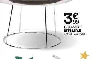 Centrakor Le Support de Plateau offre