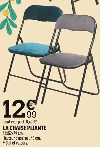 Centrakor La Chaise Pliante offre