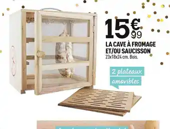 Centrakor La Cave a Fromage Et/Ou Saucisson offre