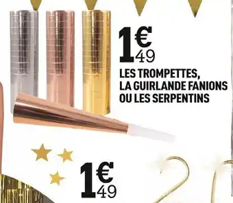 Centrakor Les Trompettes la Guirlande Fanions Ou Les Serpentins offre