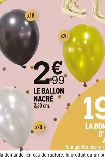 Centrakor Le Ballon Nacre offre