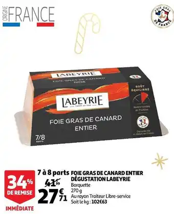 Auchan Labeyrie foie gras de canard entier dégustation offre