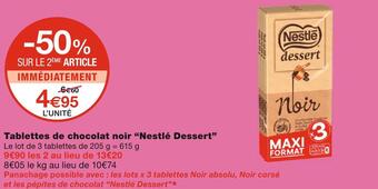 Monoprix Nestlé dessert tablettes de chocolat noir offre