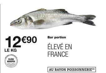 Monoprix Bar portion offre