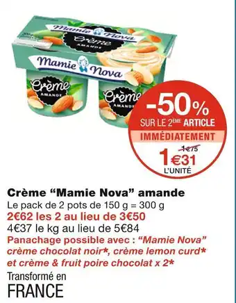 Monoprix Mamie nova crème amande offre