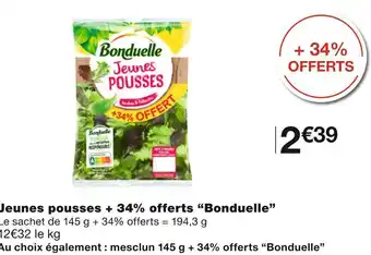 Monoprix Bonduelle jeunes pousses + 34% offerts offre
