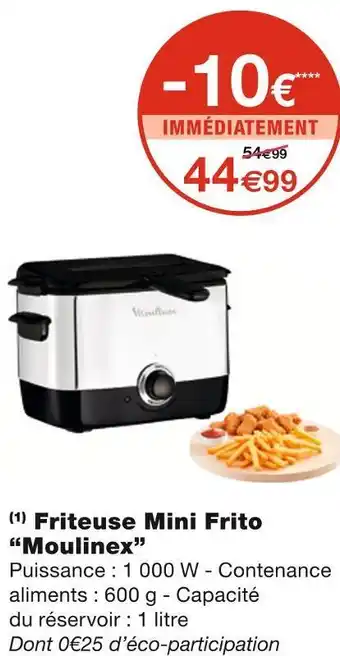 Monoprix Moulinex friteuse mini frito offre