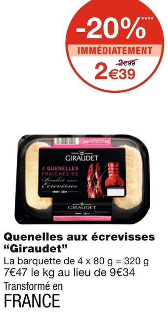 Monoprix Giraudet quenelles aux écrevisses offre