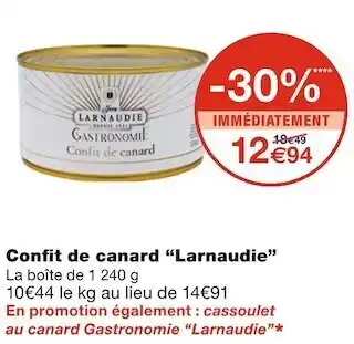 Monoprix Larnaudie confit de canard offre