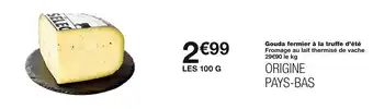 Monoprix Gouda fermier à la truffe d’été offre