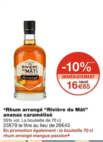 Monoprix Rivière du mât rhum arrangé ananas caramélisé offre