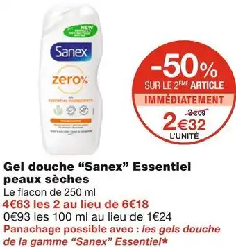 Monoprix Sanex gel douche essentiel peaux sèches offre