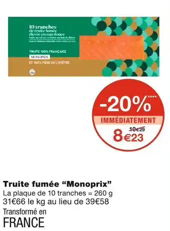 Monoprix Monoprix truite fumée offre