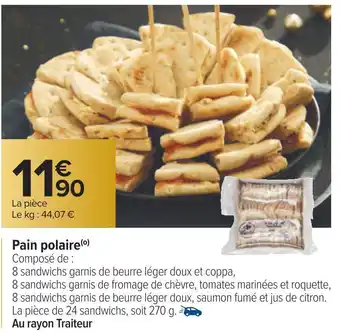 Carrefour Pain polaire offre