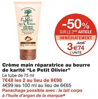 Monoprix Le petit olivier crème main réparatrice au beurre de karité offre