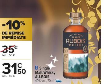 Carrefour Au-bois single malt whisky offre