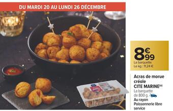 Carrefour Cite marine acras de morue créole offre
