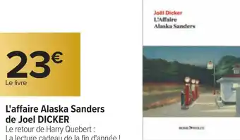 L'affaire alaska sanders de joel dicker