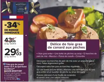 Carrefour Maison montfort foie gras de canard entier i.g.p. du sud-ouest excellence offre