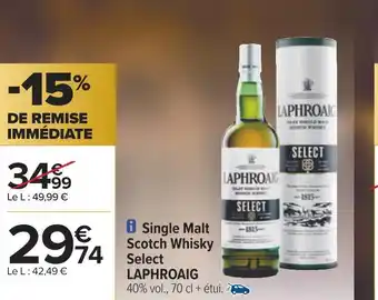 Carrefour Laphroaig single malt scotch whisky select offre