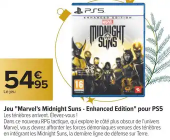 Carrefour Ps5 jeu "marvel's midnight suns - enhanced edition" pour ps5 offre
