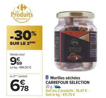 Carrefour Carrefour selection morilles séchées offre