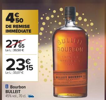 Carrefour Bulleit bourbon offre