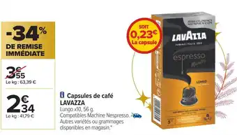 Carrefour Lavazza capsules de café offre