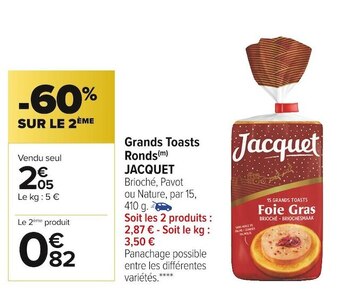 Carrefour Market Jacquet grands toasts ronds offre