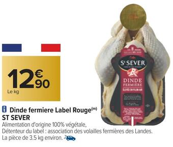 Carrefour St sever dinde fermiere label rouge offre