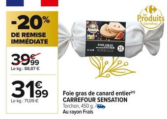 Carrefour Market Carrefour sensation foie gras de canard entier offre