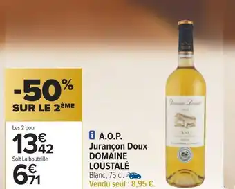 Carrefour Domaine loustalé a.o.p. jurançon doux offre